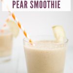 pear smoothie in a glass