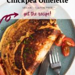 Vegan Chickpea Omelette