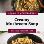 Vegan Mushroom Soup