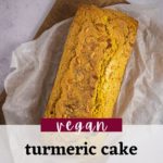 Vegan Turmeric Cake